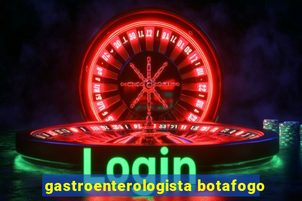 gastroenterologista botafogo